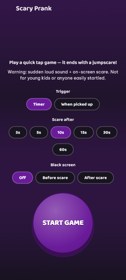 Scary Prank screen: a warning that the tap game ends with a jumpscare, trigger and timing options, and a START GAME button